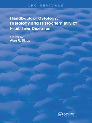 cover image of Cytology, Histology and Histochemistry of Fruit Tree Diseases